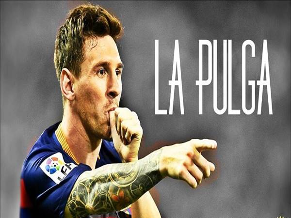 La pulga là gì? Tìm hiểu về biệt danh của siêu sao Lionel Messi La pulga là gì? Tìm hiểu về biệt danh của siêu sao Lionel Messi