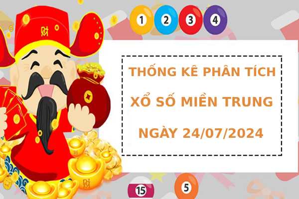 Thống kê phân tích XSMT ngày 24/7/2024 may mắn Thống kê phân tích XSMT ngày 24/7/2024 may mắn